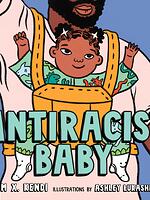Antiracist Baby
