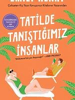 Tatilde Tanıştığımız İnsanlar