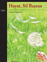 Hayat, Sil Baştan
