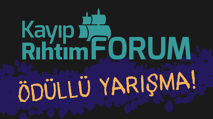 Kayıp Rıhtım Forum Ödüllü Yarışma