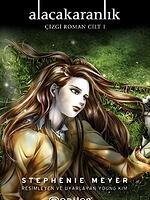 Alacakaranlık Cilt 1