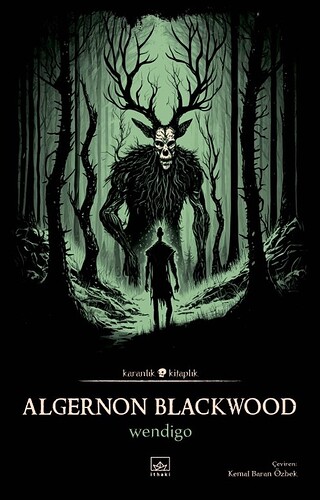 algernon-blackwood-wendigo