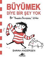 Büyümek Diye Bir Şey Yok