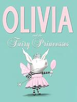 Olivia and the Fairy Princesses