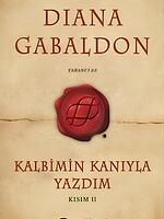 Kalbimin Kanıyla Yazdım Kısım 2