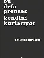 Bu Defa Prenses Kendini Kurtarıyor