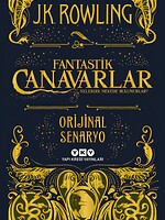 Fantastik Canavarlar Nelerdir, Nerede Bulunurlar - Orijinal Senaryo
