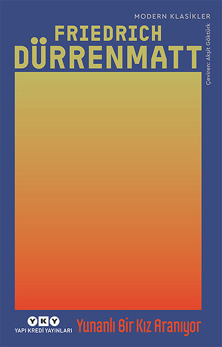 170. Yunanlı Bir Kız Aranıyor (Friedrich Dürrenmatt)